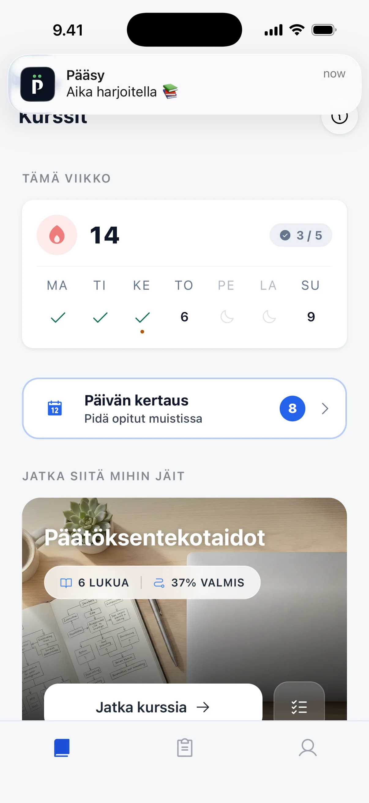 Pääsy-sovelluksen etusivu: viikon harjoituspäivät, päivän kertaus ja kesken oleva kurssi.